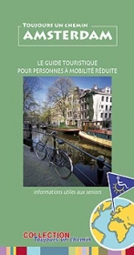 Guide d'Amsterdam pour personnes à mobilité réduite