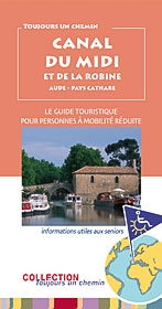 Guide Canal du Midi/de la Robine  pour personnes à mobilité réduite